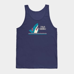 Jaws Kidding Tank Top